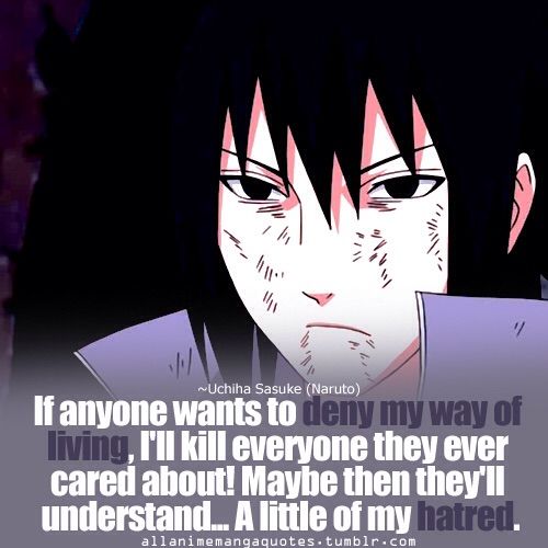 Sasuke quote | Anime Amino